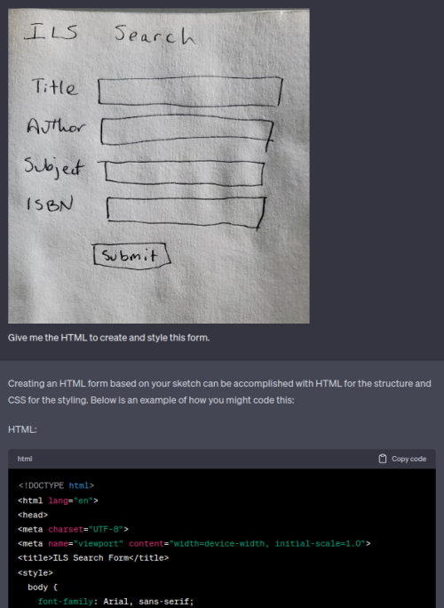 The napkin sketch from above, submitted into a ChatGPT window with the request "Give me the HTML to create and style this form."  Below, you can see the AI's response including a code window of HTML code.